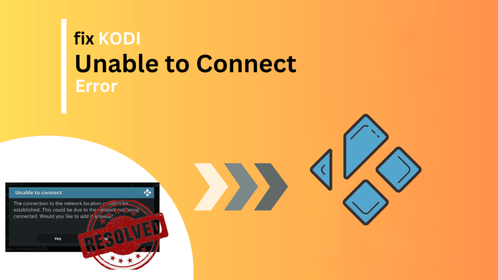 kodi-unable-to-connect-error