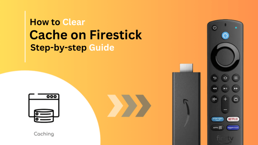 How-to-clear-cache-on-firestick- Best-of-firestick