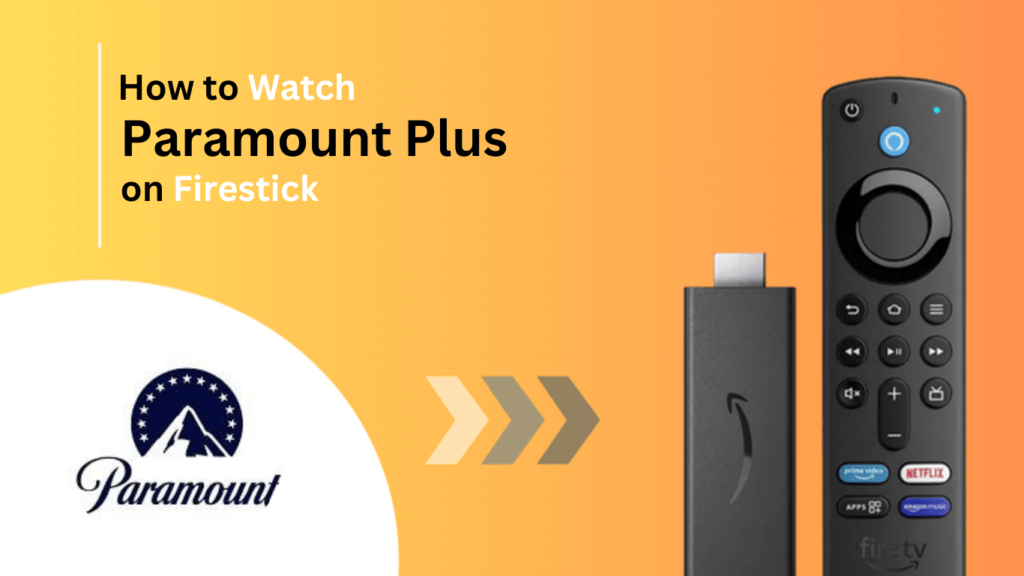 Paramount-plus-on-firestick- Best-of-firestick