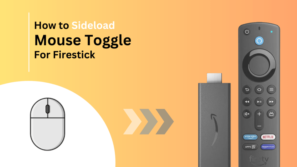 Sideload-mouse-toogle-for-Firestick-Best-of-firestick