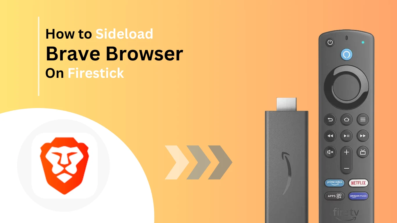 How-to-sideload-Brave-apk-on-Firestick-Best-of-firestick