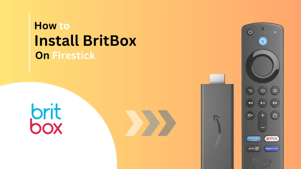 How-to-install-BritBox-on-firestick-Best-of-firestick