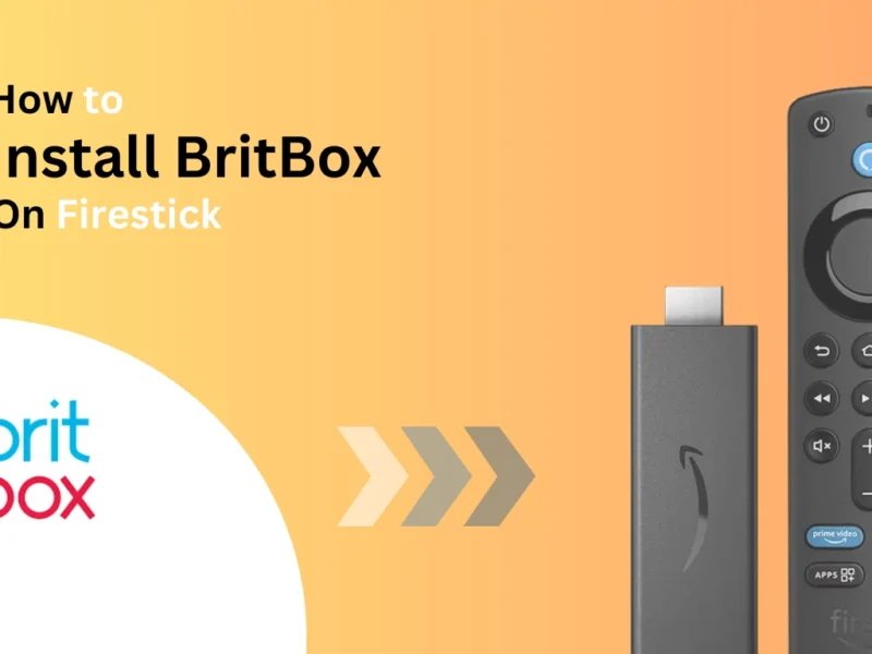 How-to-install-BritBox-on-firestick-Best-of-firestick