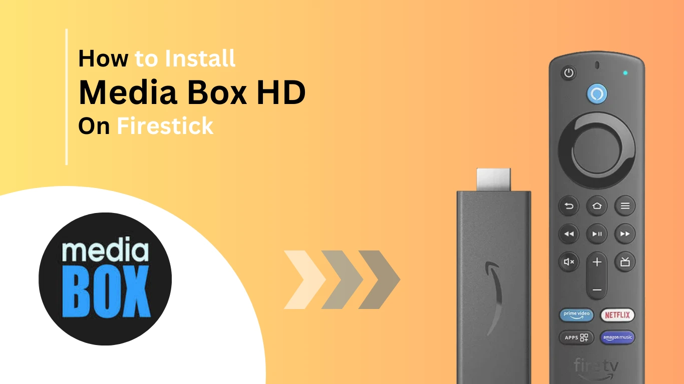 How-to-install-media-Box-HD-on-firestick-Best-of-firestick