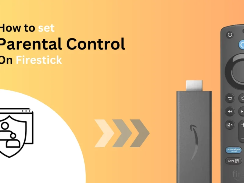 How-to-set-Parental-control-on-firestick-Best-of-firestick