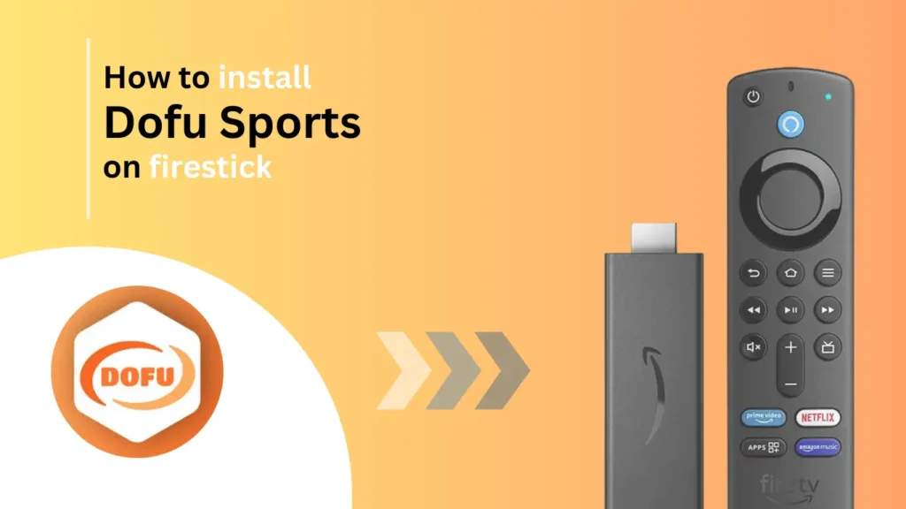 Install-dofu-sports-on-firestick-Best-of-firestick