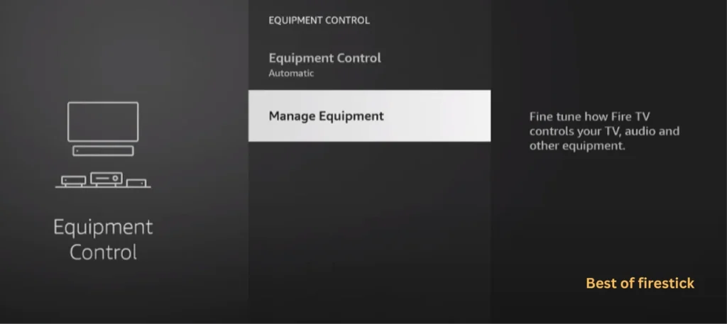 Manage-equipment-on-firestick-settings-best-of-firestick