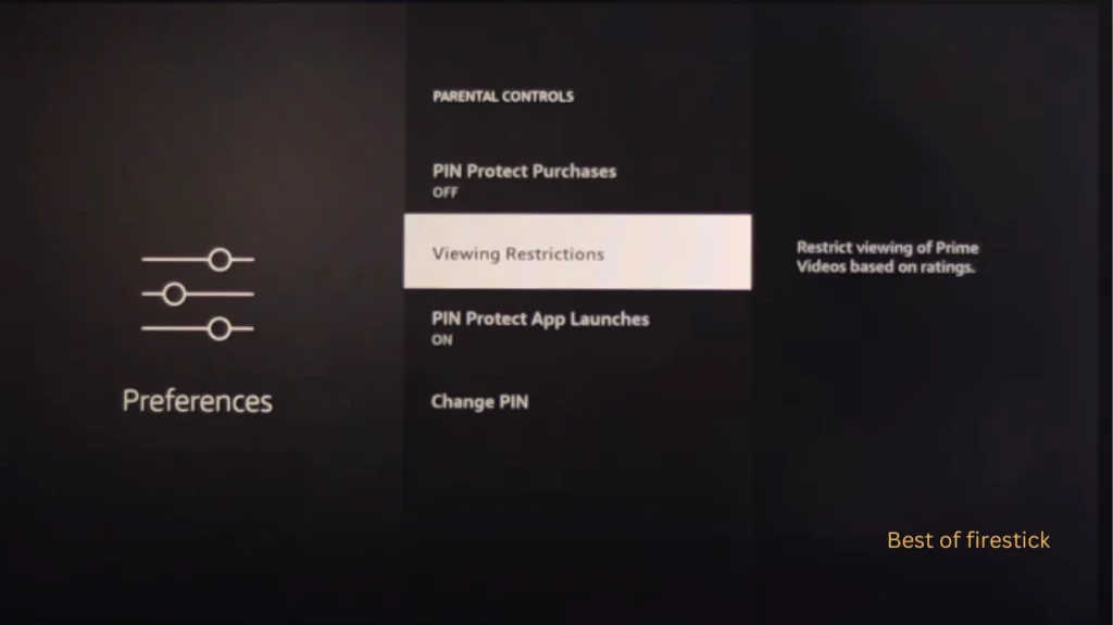 Selecting-viewing-restructions-on-firestick-best-of-firestick